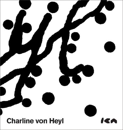 Charline Von Heyl (Paperback)