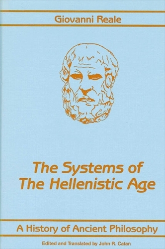 A History of Ancient Philosophy III: Systems of the Hellenistic Age - SUNY Series in Philosophy (Paperback)