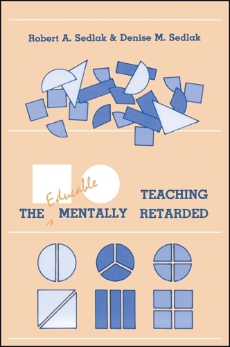 Teaching the Educable Mentally Retarded - SUNY Series in Special Education (Paperback)