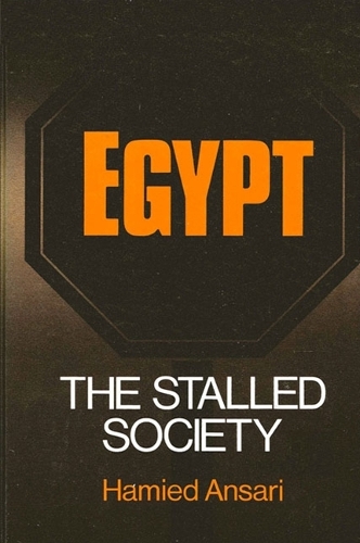 Egypt: The Stalled Society - SUNY series in Near Eastern Studies (Paperback)