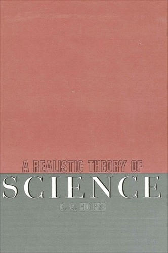 A Realistic Theory of Science (Paperback)