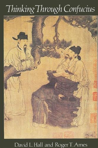 State University of New York Press Thinking Through Confucius