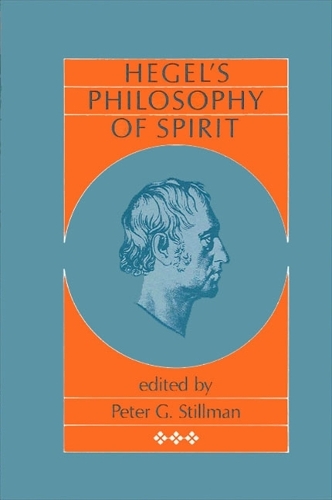 Hegel's Philosophy of Spirit - SUNY Series in Hegelian Studies (Paperback)