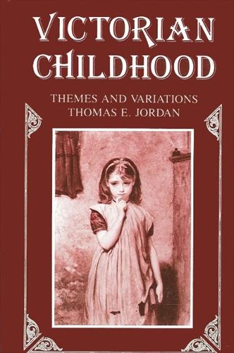 Victorian Childhood: Themes and Variations (Paperback)