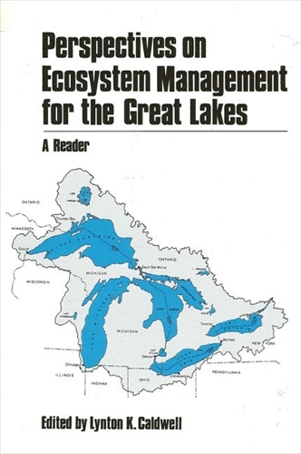 Perspectives on Ecosystem Management for the Great Lakes: A Reader - SUNY series in Environmental Public Policy (Paperback)