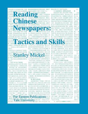 Reading Chinese Newspapers - Tactics and Skills (Paperback)