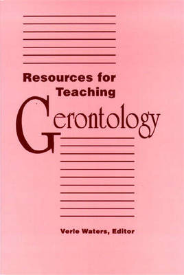 Resources for Teaching Gerontology (Paperback)