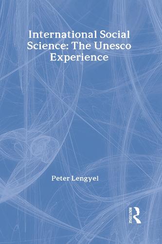 International Social Science: Unesco Experience (Hardback)