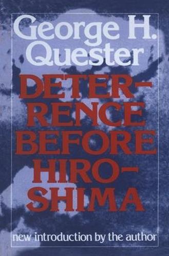 Deterrence Before Hiroshima (Hardback)