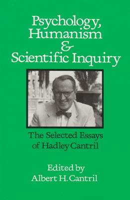 Psychology, Humanism and Scientific Inquiry: Selected Essays (Hardback)