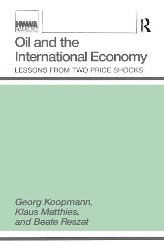 Oil and the International Economy (Paperback)