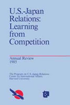 United States-Japan Relations: Learning from Competition (Paperback)
