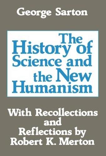 The History of Science and the New Humanism (Paperback)