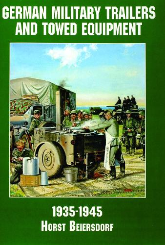 Germany Military Trailers and Towed Equipment in World War II (Paperback)