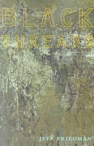 Black Threads (Paperback)
