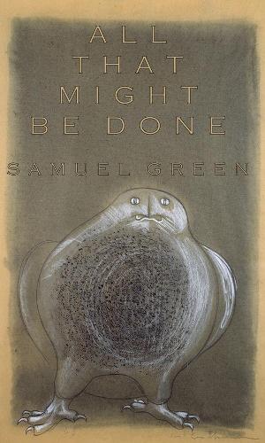 All That Might Be Done (Paperback)