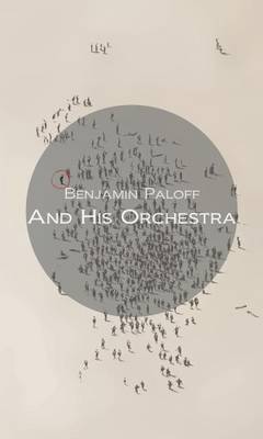 And His Orchestra (Paperback)