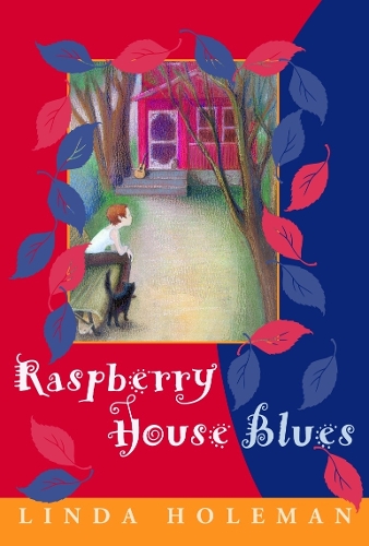 Raspberry House Blues (Paperback)