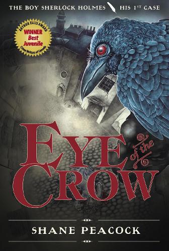 Eye Of The Crow: The Boy Sherlock Holmes, His First Case (Paperback)