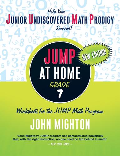 JUMP at Home Grade 7: Worksheets for the JUMP Math Program - JUMP at Home (Paperback)