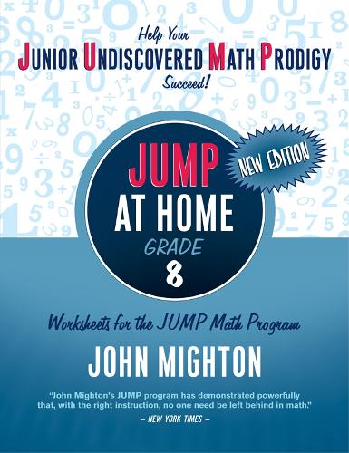 JUMP at Home Grade 8: Worksheets for the JUMP Math - JUMP at Home (Paperback)