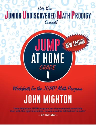 JUMP at Home Grade 1: Worksheets for the JUMP Math Program - JUMP at Home (Paperback)