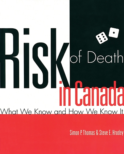 Risk of Death in Canada: What We Know and How We Know It (Paperback)