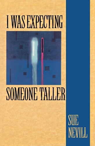 I Was Expecting Someone Taller (Paperback)