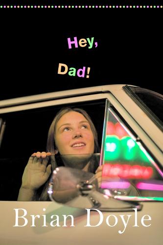 Hey, Dad! (Paperback)