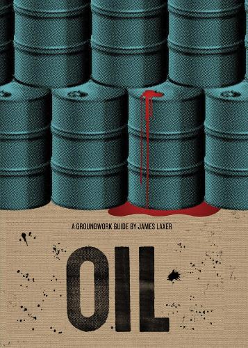 Oil - Groundwork Guides (Paperback)