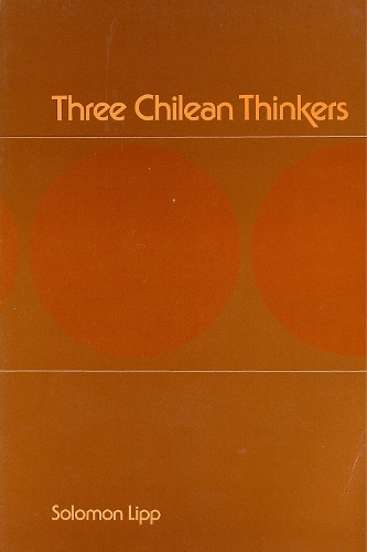 Three Chilean Thinkers: Bilbao, Letelier, Molina (Paperback)