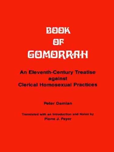 Book of Comorrah: An Eleventh-Century Treatise Against Clerical Homosexual Practices (Paperback)