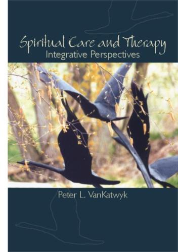 Spiritual Care and Therapy: Integrative Perspectives (Paperback)