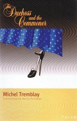 The Duchess and the Commoner (Paperback)