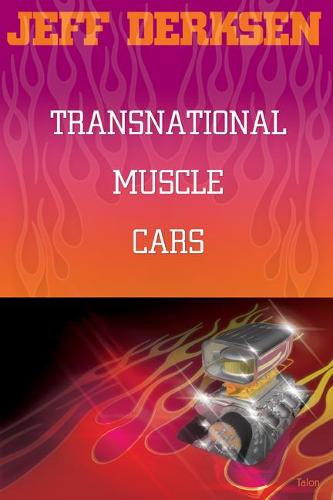 Transnational Muscle Cars (Paperback)