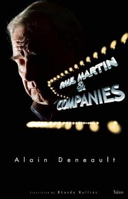 Paul Martin & Companies: Sixty Theses on the Alegal Nature of Tax Havens (Paperback)
