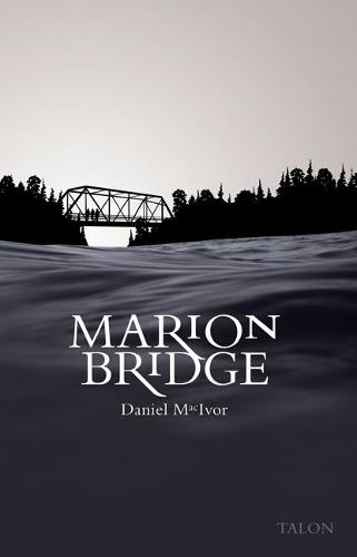 Marion Bridge (Paperback)