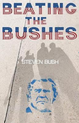 Beating the Bushes (Paperback)