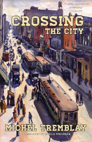 Crossing the City - Desrosiers Diaspora (Paperback)