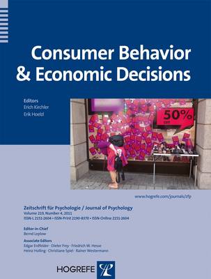 Consumer Behavior and Economic Decisions - Zeitschrift fur Psychologie (Paperback)