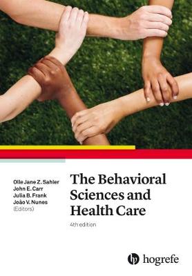 The Behavioral Sciences and Health Care 2017 (Paperback)