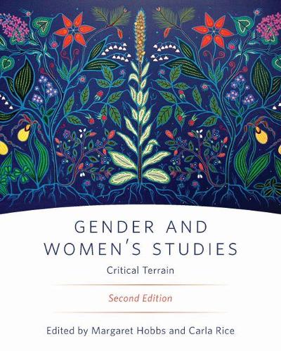 Gender and Women's Studies: Critical Terrain (Paperback)