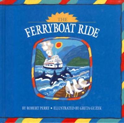 Ferryboat Ride (Hardback)
