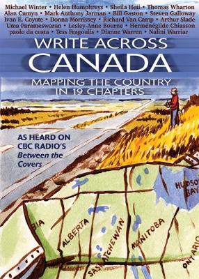 Write Across Canada: Mapping the Country in 19 Chapters (Paperback)