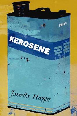Kerosene (Paperback)