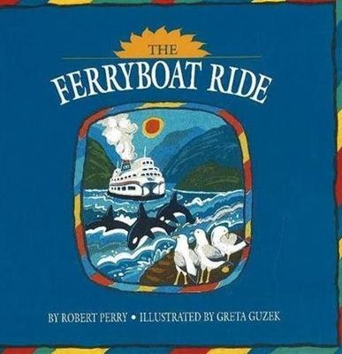 The Ferryboat Ride (Board book)