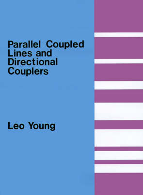 Parallel Coupled Lines and Directional Couplers - Microwave Library (Paperback)