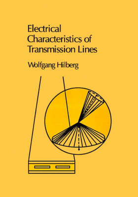 Electrical Characteristics of Transmission Lines - Microwave Library (Hardback)