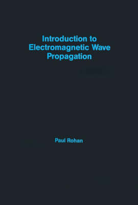 Introduction to Electromagnetic Wave Propagation - Remote sensing library (Hardback)