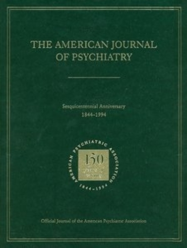 American Journal of Psychiatry 1844-1994 (Hardback)